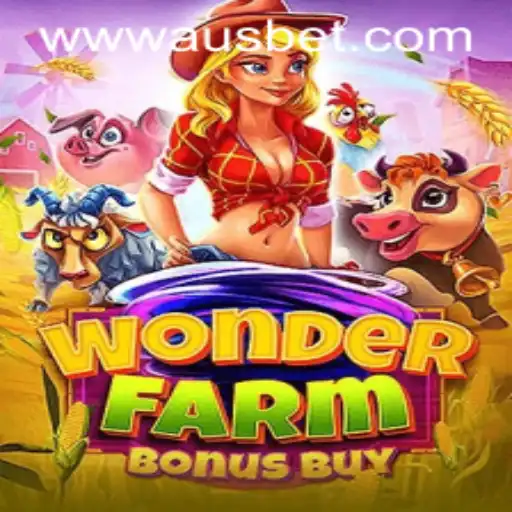Experience the Excitement of WonderFarmBonusBuy: A Dynamic Slot Game for Ausbet Enthusiasts